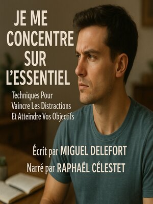 cover image of JE ME CONCENTRE SUR L'ESSENTIEL